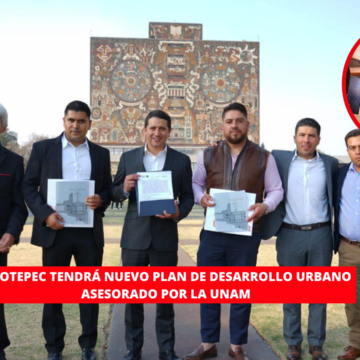 Rodolfo Noguez firma convenio con la UNAM para actualizar el Nuevo Plan de Desarrollo Urbano en Jilotepec