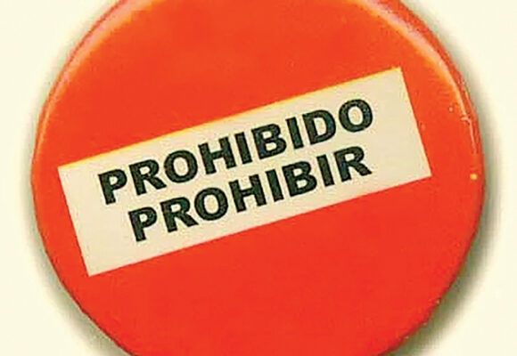 PROHIBIDO PROHIBIR