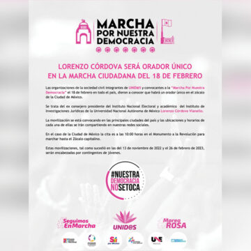 Convocan a “Marcha por Nuestra Democracia” en la cual Lorenzo Córdova será el único orador