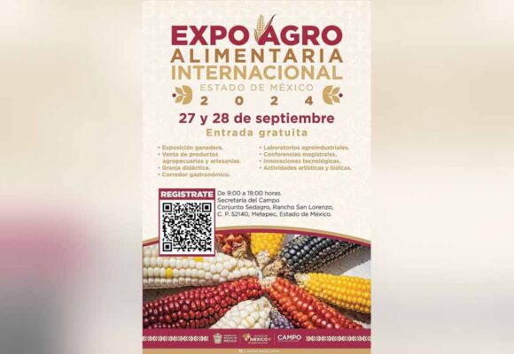 Se llevará a cabo la expo Agroalimentaria Internacional del Edoméx